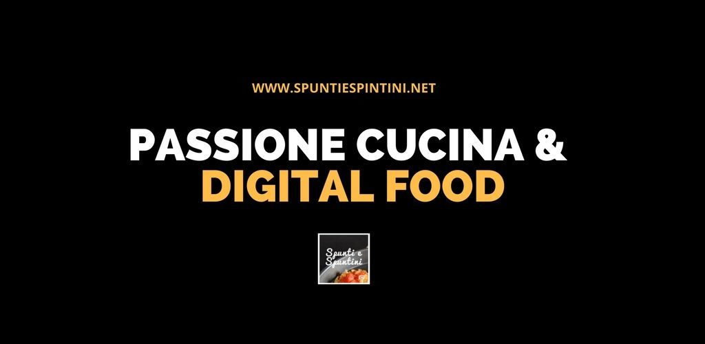 gruppo facebook passione cucina digital food